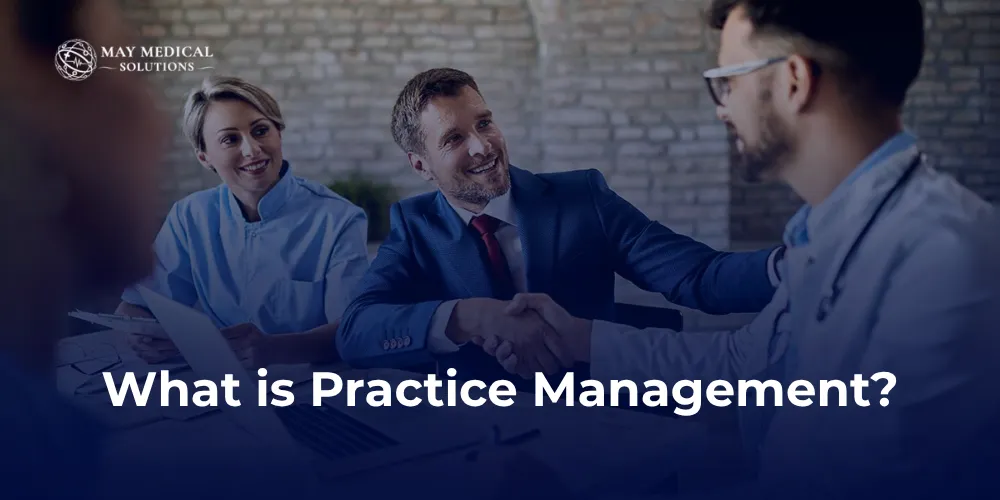 Practice Management Services