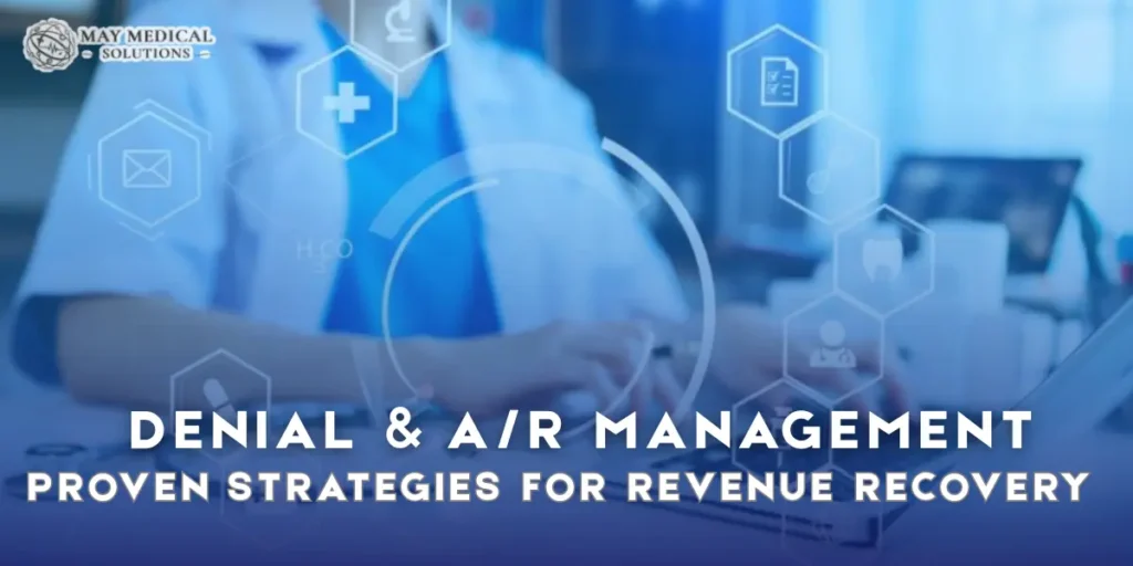Denial & A/R Management