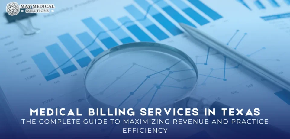 May Medical Billing Services in Texas