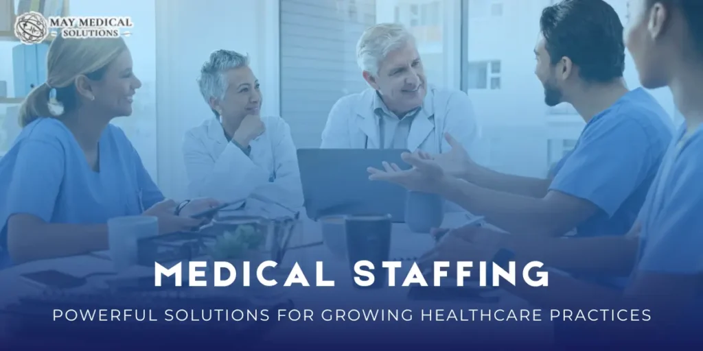 Medical Staffing