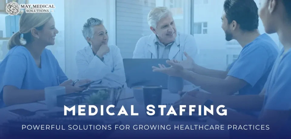 Medical Staffing