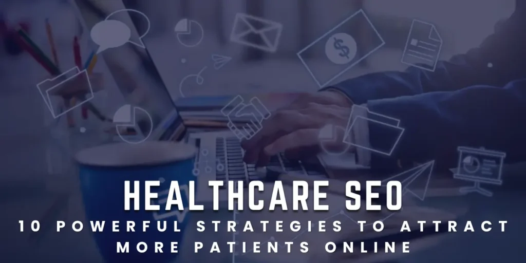 Healthcare SEO