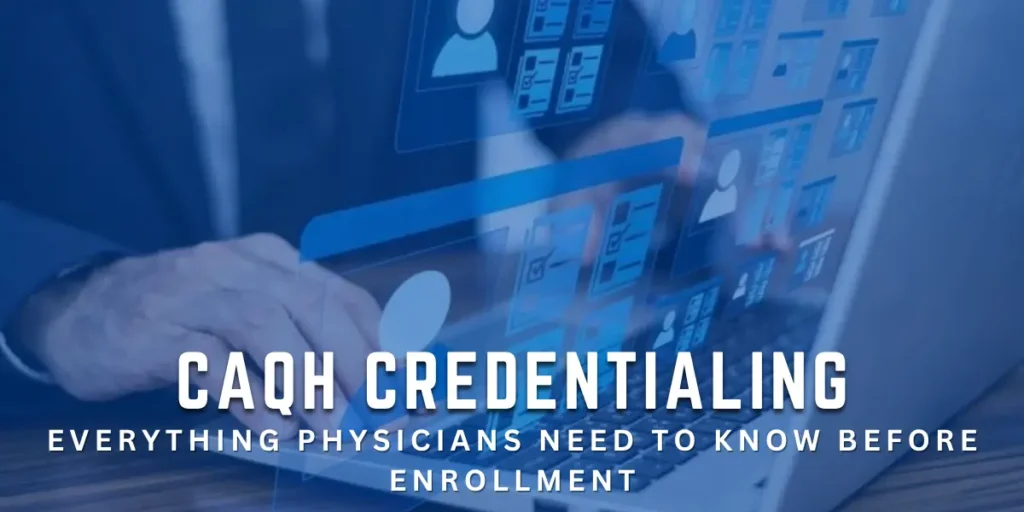 CAQH Credentialing