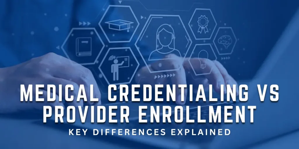 Medical Credentialing