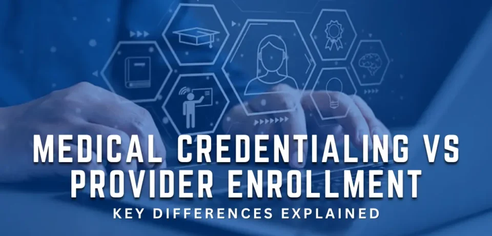 Medical Credentialing